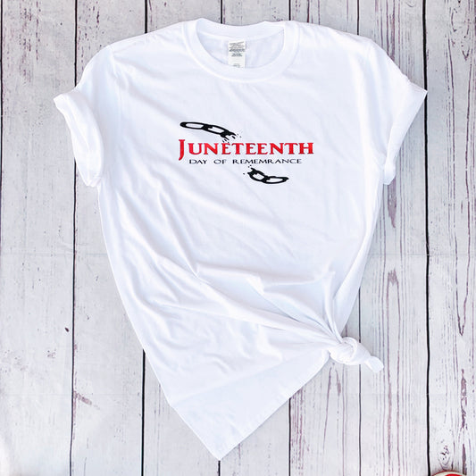 Juneteenth Day of Remembrance Shirt
