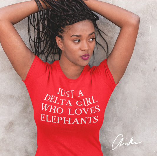 Delta Sigma Theta Just A Delta Girl Shirt