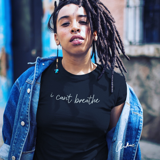 I Can't Breathe Shirt