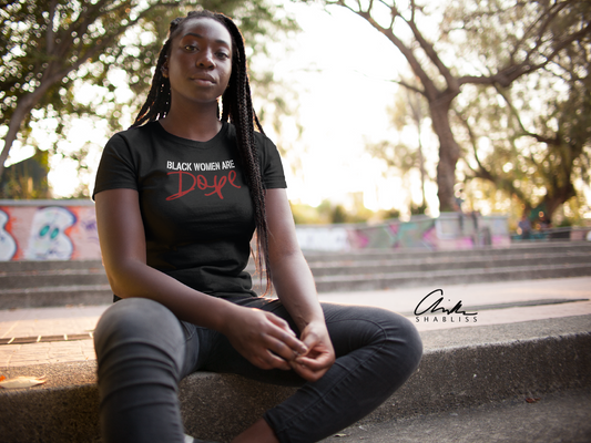 Black Women Are Dope Shirt