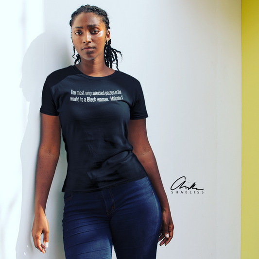 Unprotected Black Woman Shirt